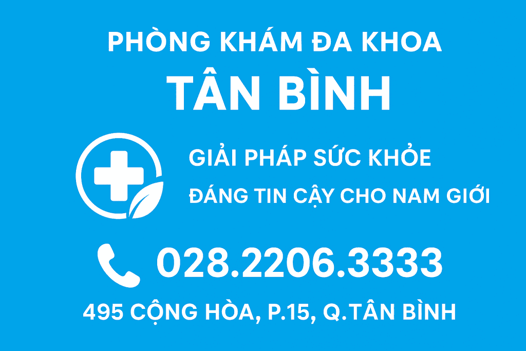 phong kham da khoa tan binh – dia chi kham nam khoa uy tin quan tan binh