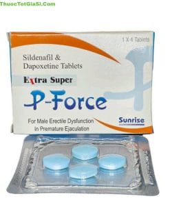 Extra Super P-Force (Sildenafil Citrate + Dapoxetine HCl) – Tăng Cường Sinh Lý Nam Mạnh, Kéo Dài Thời Gian Quan Hệ Vượt Trội