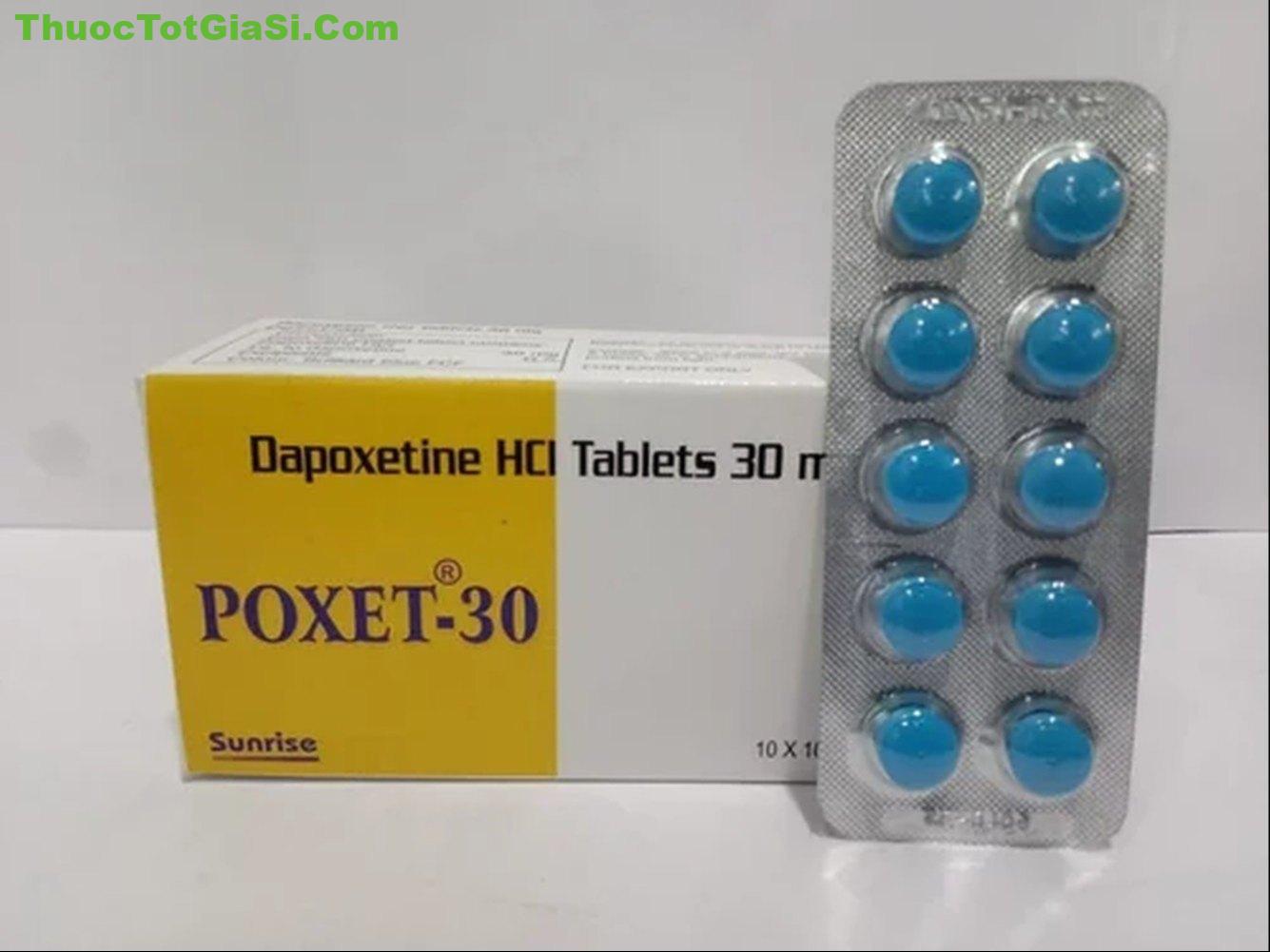 Poxet 30 Sunrise giá tốt | Dapoxetine 30mg trị xuất tinh sớm hiệu quả 4 Poxet 30 giá bao nhiêu? mua ở đâu? |thuoctotgiasi.com