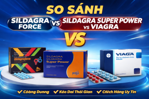 So Sánh Sildagra Force vs Sildagra Super Power vs Viagra – Nên Chọn Loại Nào Tốt Nhất? 2 So Sánh Sildagra Force vs Sildagra Super Power vs Viagra – Nên Chọn Loại Nào Tốt Nhất?