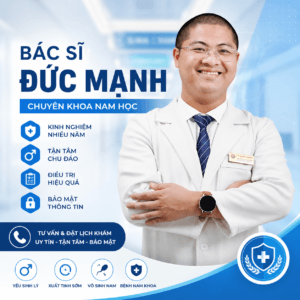 Bác sĩ Đức Mạnh là ai? Thông tin, phòng khám và đánh giá mới nhất