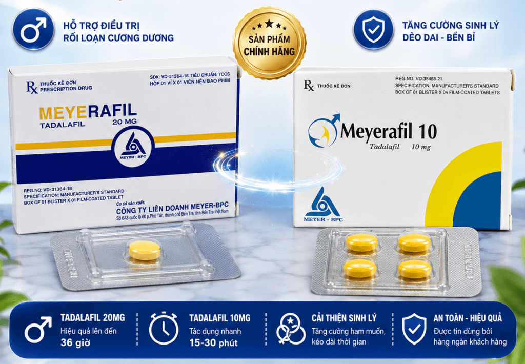 Meyrafil, Meyerafil 10, Meyerafil 20: Cập nhật thông tin thu hồi giấy đăng ký lưu hành thuốc Tadalafil